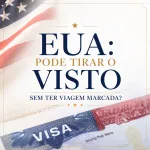 Imagem da notícia EUA: Pode tirar o visto sem ter viagem marcada?